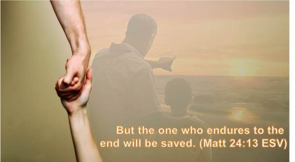 But the one who endures